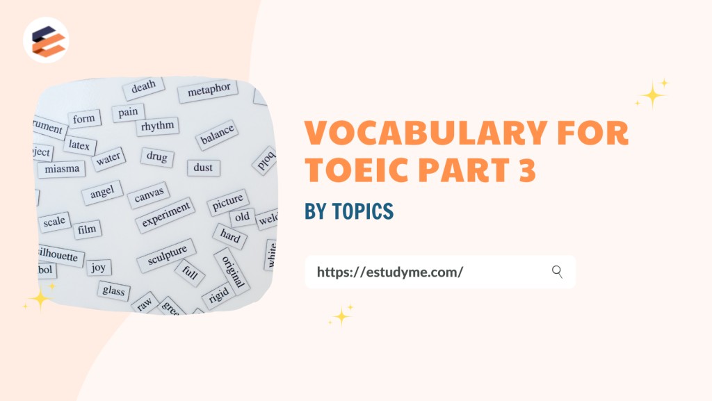 vocabulary for toeic part 3