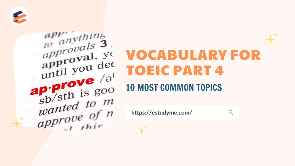 vocabulary for toeic part 4