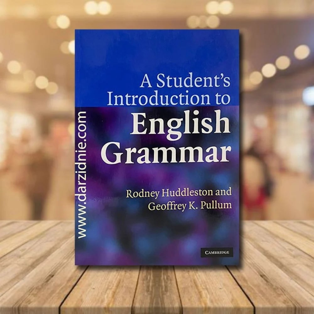 A Student's Introduction to English Grammar by Rodney Huddleston and Geoffrey Keith Pullum