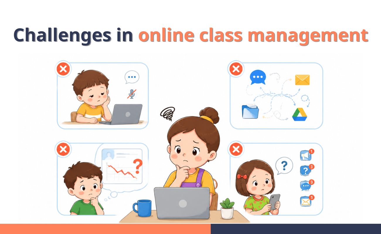 Common challenges in online class management