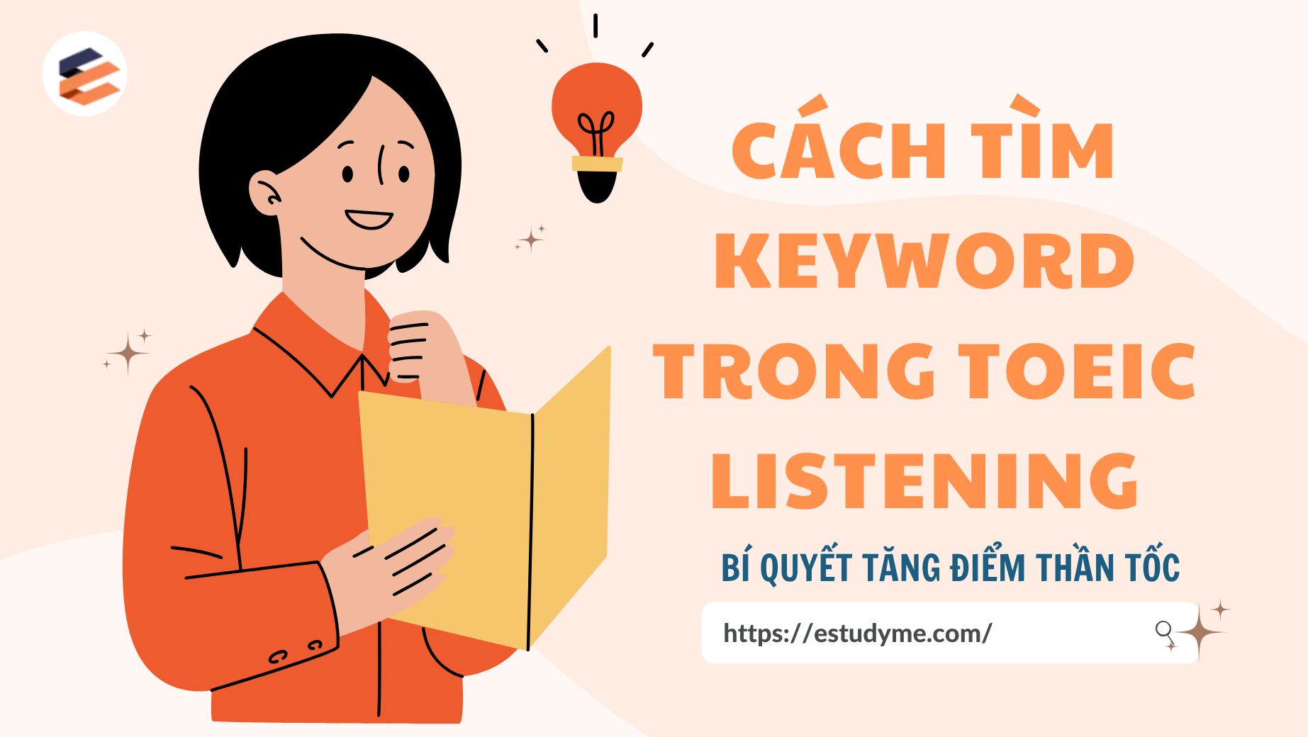 Read more about the article Cách Tìm Keyword trong TOEIC Listening Để Tăng Điểm Thần Tốc
