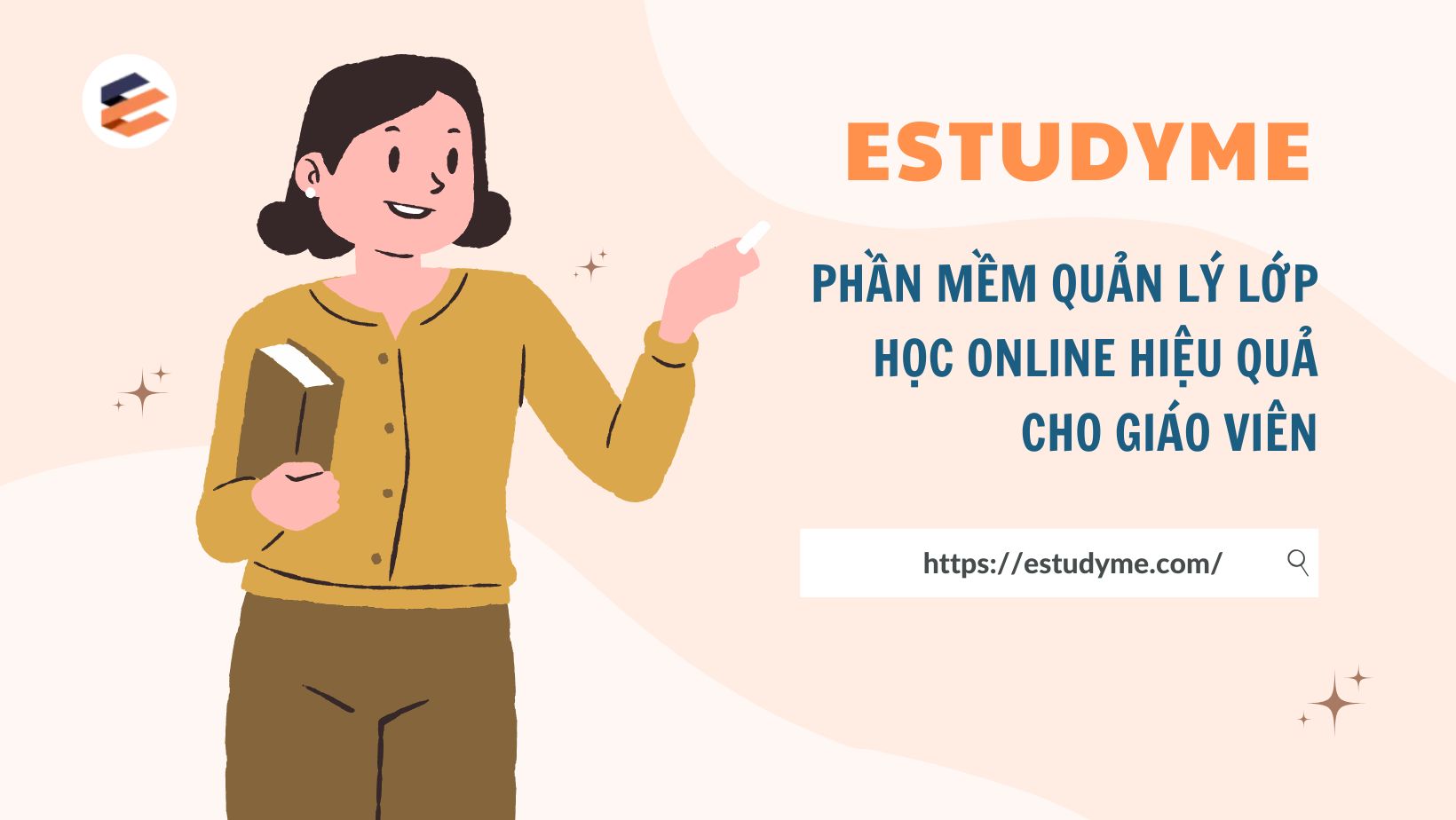 Read more about the article EstudyMe – Phần mềm quản lý lớp học Online hiệu quả cho giáo viên